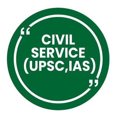 CIVIL SERVICE UPSC IAS